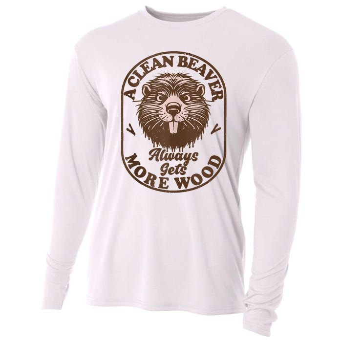 A Clean Beaver Always Gets More Wood Graphic Funny Raunchy Cooling Performance Long Sleeve Crew