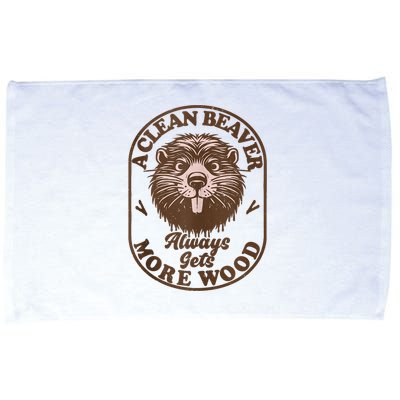 A Clean Beaver Always Gets More Wood Graphic Funny Raunchy Microfiber Hand Towel