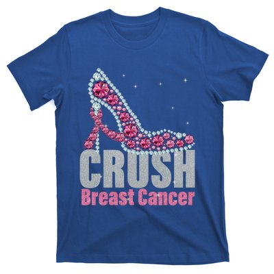 Awesome Crush Breast Cancer Gift A Bling Shoes Gift T-Shirt