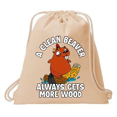 A Clean Beaver Always Gets More Wood Drawstring Bag