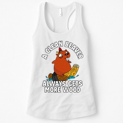 A Clean Beaver Always Gets More Wood Womens Tank Top