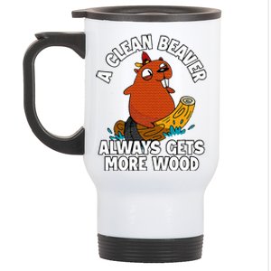 A Clean Beaver Always Gets More Wood Stainless Steel Travel Mug