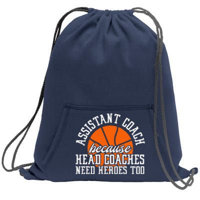 Assistant Coach Because Head Coaches Need Heroes Too Sweatshirt Cinch Pack Bag