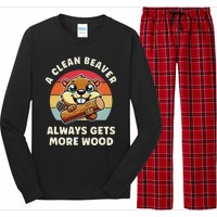 A Clean Beaver Always Gets More Wood Long Sleeve Pajama Set