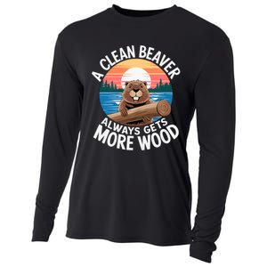 A Clean Beaver Always Gets More Wood Magical And Funny Beaver Lover Gifts Cooling Performance Long Sleeve Crew