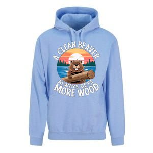 A Clean Beaver Always Gets More Wood Magical And Funny Beaver Lover Gifts Unisex Surf Hoodie