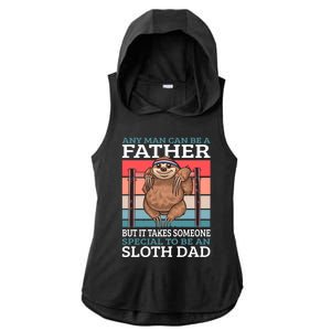 Any Can Be A Father But It Takes Someone Special To Be A Gift Ladies PosiCharge Tri-Blend Wicking Draft Hoodie Tank