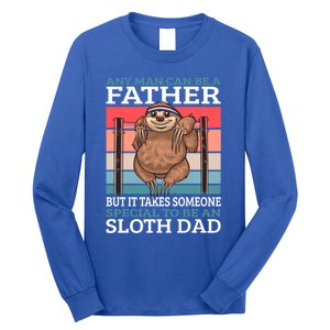 Any Can Be A Father But It Takes Someone Special To Be A Gift Long Sleeve Shirt