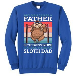 Any Can Be A Father But It Takes Someone Special To Be A Gift Sweatshirt