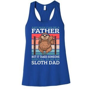 Any Can Be A Father But It Takes Someone Special To Be A Gift Women's Racerback Tank