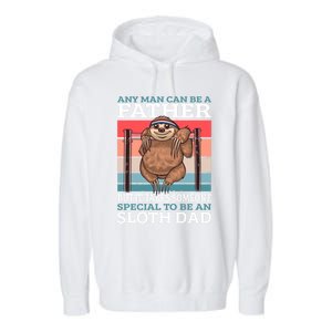 Any Can Be A Father But It Takes Someone Special To Be A Gift Garment-Dyed Fleece Hoodie