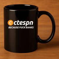 Ab Ctespn Because Fuck Banks 11oz C Handle Ceramic Mug