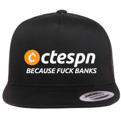 Ab Ctespn Because Fuck Banks Flatbill Hat