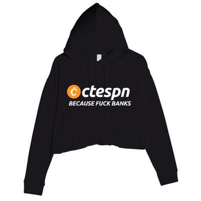 Ab Ctespn Because Fuck Banks Crop Fleece Hoodie