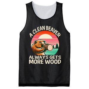 A Clean Beaver Always Gets More Wood Funny Gift Mesh Reversible Basketball Jersey Tank