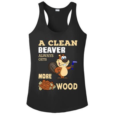 A Clean Beaver Always Gets More Wood Adult Humor Funny Ladies PosiCharge Competitor Racerback Tank
