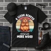 A Clean Beaver Always Gets More Wood Shirt Dark Tall T-Shirt