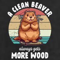 A Clean Beaver Always Gets More Wood Shirt Dark 11oz C Handle Ceramic Mug