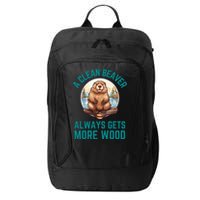 A Clean Beaver Always Gets More Wood City Backpack