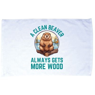 A Clean Beaver Always Gets More Wood Microfiber Hand Towel