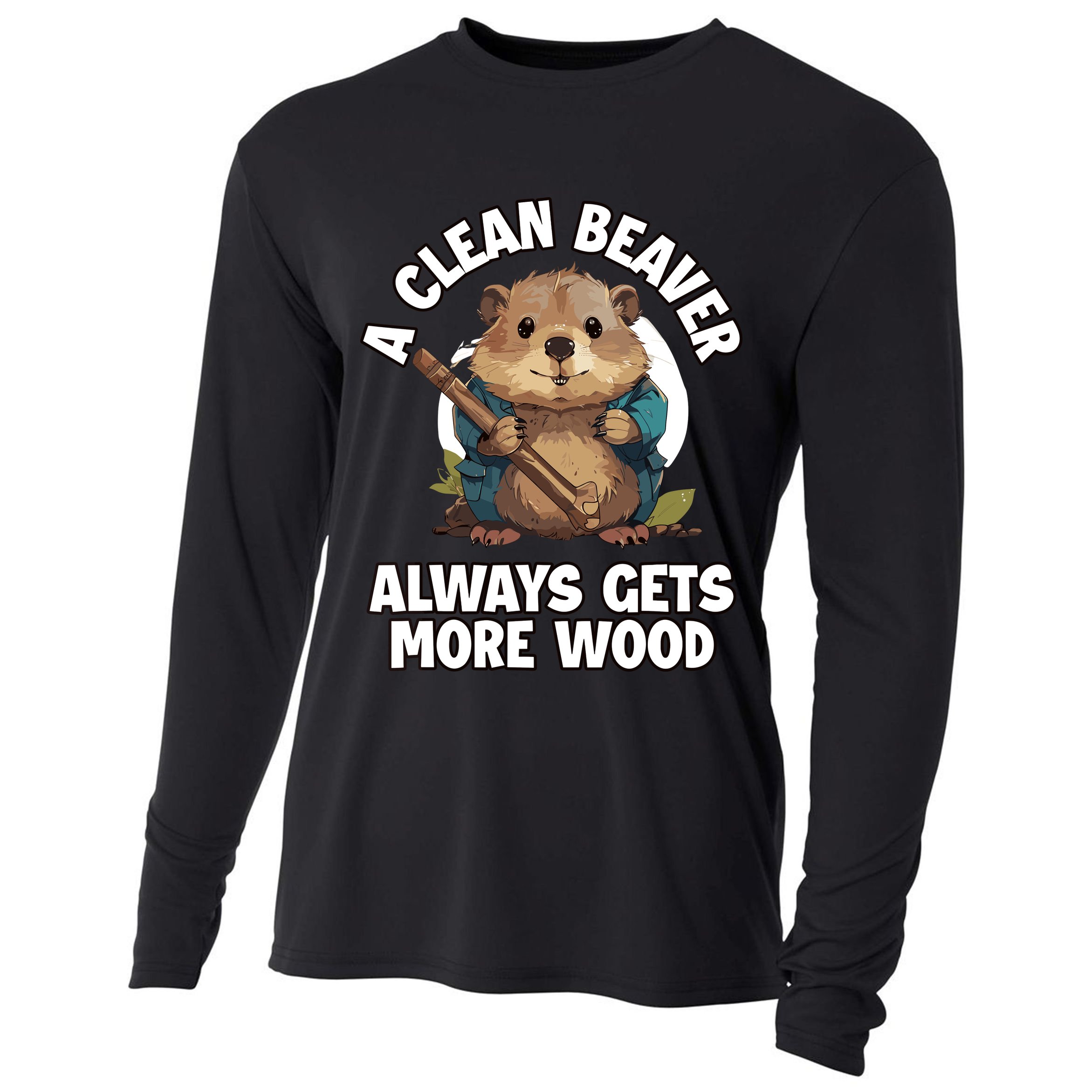 A Clean Beaver Always Gets More Wood Cooling Performance Long Sleeve Crew