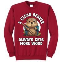 A Clean Beaver Always Gets More Wood Tall Sweatshirt