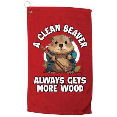 A Clean Beaver Always Gets More Wood Golf Towel