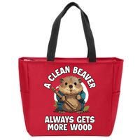 A Clean Beaver Always Gets More Wood Zip Tote Bag