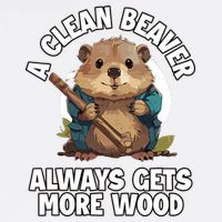 A Clean Beaver Always Gets More Wood Garment-Dyed Sweatshirt
