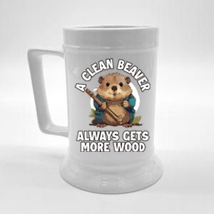 A Clean Beaver Always Gets More Wood Beer Stein