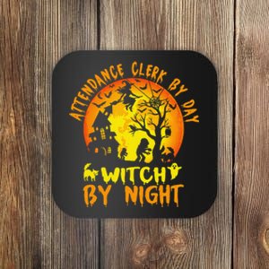 Attendance Clerk By Day Witch Witch By Night Funny Halloween Coaster