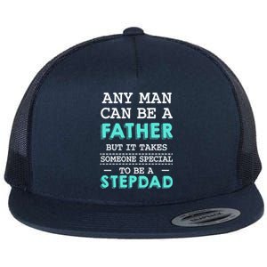 Any Can Be Father Someone Special Stepdad Father's Day Gift Flat Bill Trucker Hat