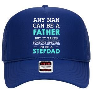 Any Can Be Father Someone Special Stepdad Father's Day Gift High Crown Mesh Back Trucker Hat