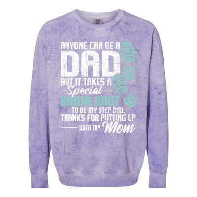 Anyone Can Be A Dad Gift Daughter Son Stepfather Stepdad Great Gift Colorblast Crewneck Sweatshirt