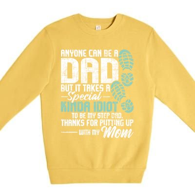 Anyone Can Be A Dad Gift Daughter Son Stepfather Stepdad Great Gift Premium Crewneck Sweatshirt