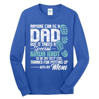 Anyone Can Be A Dad Gift Daughter Son Stepfather Stepdad Great Gift Tall Long Sleeve T-Shirt