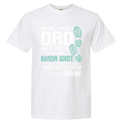 Anyone Can Be A Dad Gift Daughter Son Stepfather Stepdad Great Gift Garment-Dyed Heavyweight T-Shirt