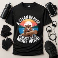 A Clean Beaver Always Gets More Wood Cooling Performance Crew T-Shirt