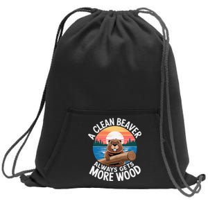 A Clean Beaver Always Gets More Wood Sweatshirt Cinch Pack Bag