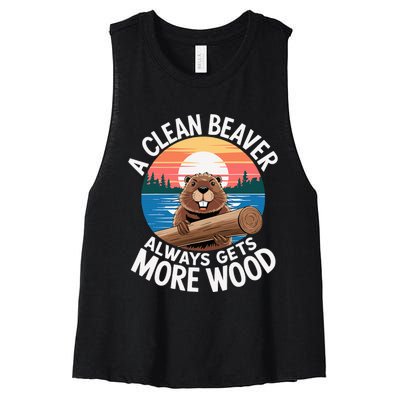 A Clean Beaver Always Gets More Wood Women's Racerback Cropped Tank