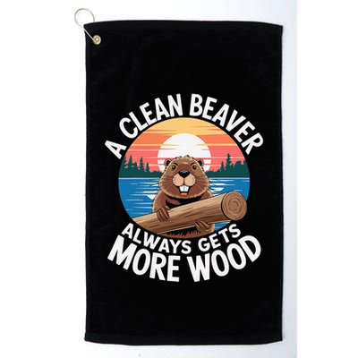 A Clean Beaver Always Gets More Wood Golf Towel