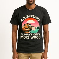 A Clean Beaver Always Gets More Wood Funny Adult Joke Tall T-Shirt