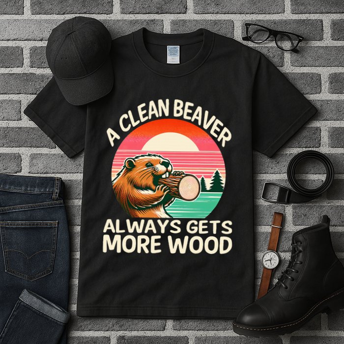 A Clean Beaver Always Gets More Wood Funny Adult Joke Tall T-Shirt