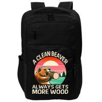 A Clean Beaver Always Gets More Wood Funny Adult Joke Impact Tech Backpack