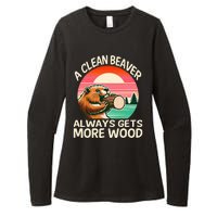 A Clean Beaver Always Gets More Wood Funny Adult Joke Womens CVC Long Sleeve Shirt