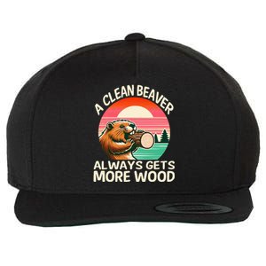 A Clean Beaver Always Gets More Wood Funny Adult Joke Wool Snapback Cap