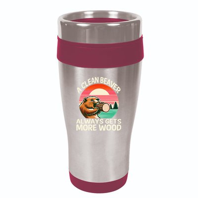 A Clean Beaver Always Gets More Wood Funny Adult Joke 16oz Travel Tumbler