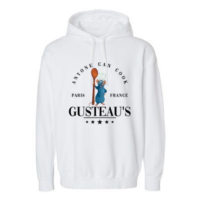 Anyone Can Cook Paris France Gusteaus Funny Mug Anyone Can Cook Garment-Dyed Fleece Hoodie