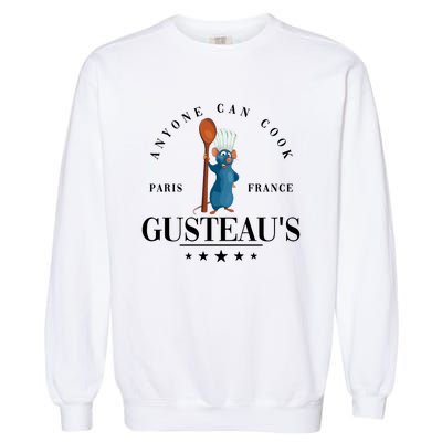 Anyone Can Cook Paris France Gusteaus Funny Mug Anyone Can Cook Garment-Dyed Sweatshirt