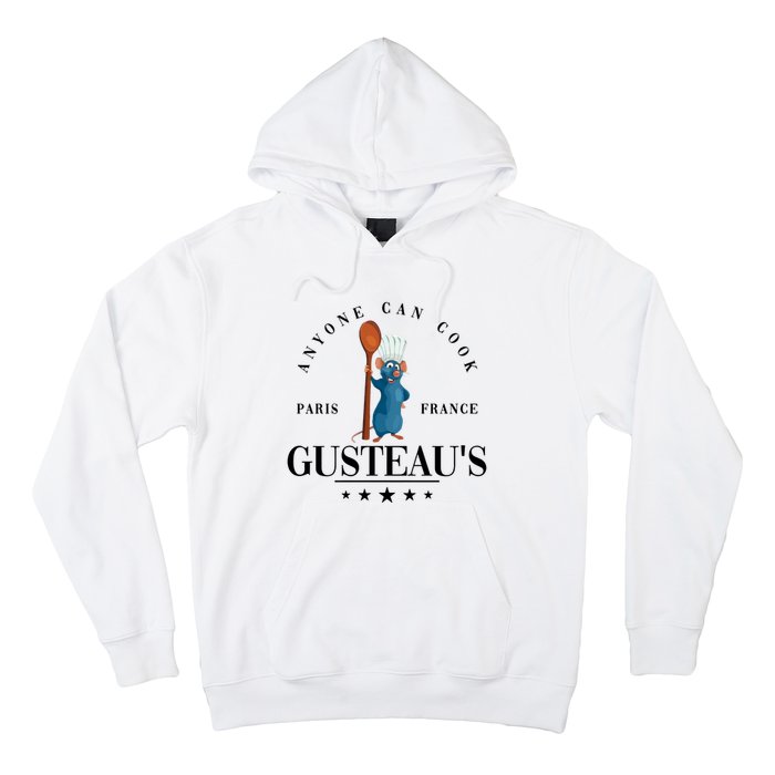 Anyone Can Cook Paris France Gusteaus Funny Mug Anyone Can Cook Hoodie